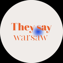 They say warsaw