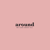 AROUND