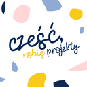 Cześć, robię projekty